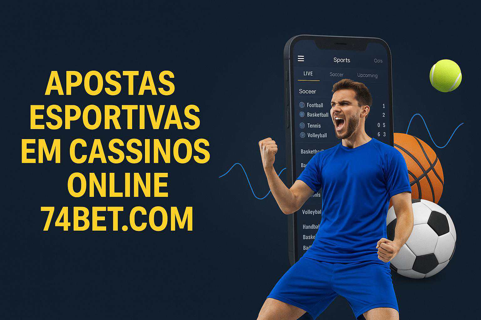 Aposte em apostas esportivas no cassino online 74BET.COM